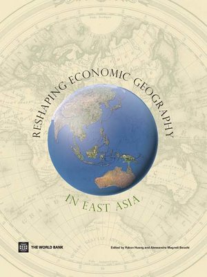 cover image of Reshaping Economic Geography in East Asia